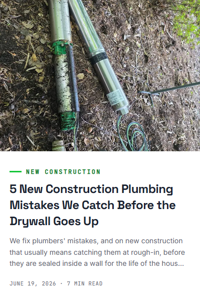 5 new construction plumbing mistakes blog post preview